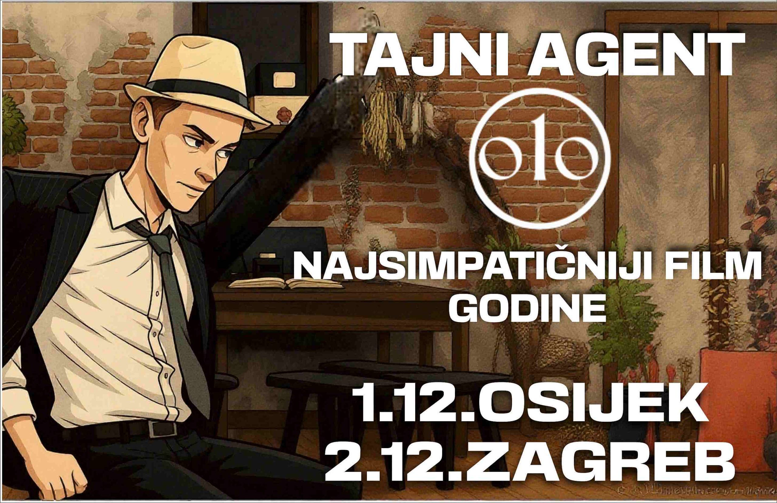 Tajni Agent 010 stiže u Osijek i Zagreb — pripremite se